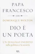 Copertina libro <b>Dio è un poeta<br></b>(titolo originale o altro titolo: <i>Politique et société</i>)