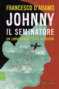 Copertina libro <b>Johnny il Seminatore</b>