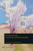 Copertina libro <b>Canti di Castelvecchio</b>
