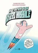 Copertina libro <b>Si trasforma in un Razzo Missile</b>