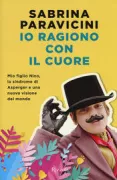 Copertina libro <b>Io ragiono con il cuore</b>