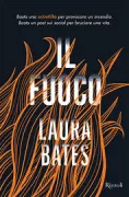 Copertina libro <b>Il fuoco<br></b>(titolo originale o altro titolo: <i>The Burning</i>)