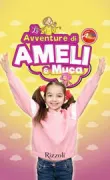 Copertina libro <b>Le avventure di Ameli e Muca</b>