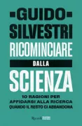 Copertina libro <b>Ricominciare dalla scienza</b>