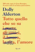 Copertina libro <b>Tutto quello che so sull'amore<br></b>(titolo originale o altro titolo: <i>Everything I know about love</i>)