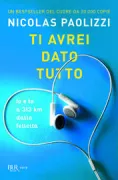 Copertina libro <b>Ti avrei dato tutto</b>