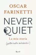 Copertina libro <b>Never quiet</b>