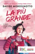Copertina libro <b>La più grande</b>