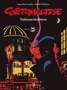 Copertina libro <b>Corto Maltese. Notturno berlinese<br></b>(titolo originale o altro titolo: <i>Corto Maltés. Nocturno Berlinés</i>)