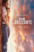 Copertina libro <b>Vicino all'orizzonte<br></b>(titolo originale o altro titolo: <i>Dem Horizont so nah</i>)