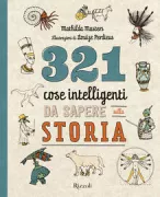 Copertina libro <b>321 cose intelligenti da sapere sulla storia<br></b>(titolo originale o altro titolo: <i>321 superslimme dingen die je moet weten over geschiedenis</i>)