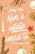 Copertina libro <b>Non è estate senza te<br></b>(titolo originale o altro titolo: <i>It’s not summer without you</i>)