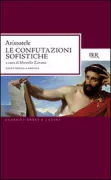 Copertina libro <b>Le confutazioni sofistiche</b>