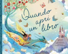 Copertina libro <b>Quando apri un libro<br></b>(titolo originale o altro titolo: <i>When you open a book</i>)
