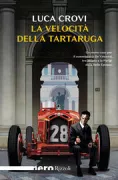 Copertina libro <b>La velocità della tartaruga</b>