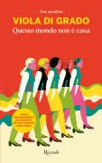 Copertina libro <b>Questo mondo non è casa</b>