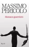 Copertina libro <b>Monaco guerriero</b>