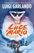 Copertina libro <b>Luce e Mario</b>