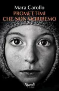 Copertina libro <b>Promettimi che non moriremo</b>