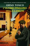 Copertina libro <b>L'ultimo Pinguino delle Langhe</b>
