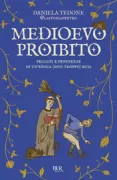 Copertina libro <b>Medioevo proibito</b>
