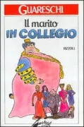 Copertina libro <b>Il marito in collegio</b>