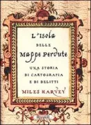 Copertina libro <b>L'isola delle mappe perdute<br></b>(titolo originale o altro titolo: <i>The island of lost maps</i>)