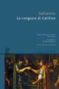 Copertina libro <b>La congiura di Catilina<br></b>(titolo originale o altro titolo: <i>De coniuratione Catilinae</i>)
