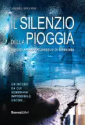 Copertina libro <b>Il silenzio della pioggia</b>