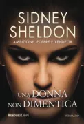 Copertina libro <b>Una donna non dimentica<br></b>(titolo originale o altro titolo: <i>The Best Laid Plans</i>)