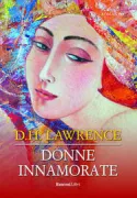 Copertina libro <b>Donne innamorate<br></b>(titolo originale o altro titolo: <i>Women in love</i>)