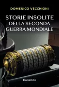 Copertina libro <b>Storie insolite della seconda guerra mondiale</b>