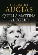 Copertina libro <b>Quella mattina di luglio</b>