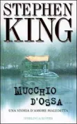 Copertina libro <b>Mucchio d'ossa<br></b>(titolo originale o altro titolo: <i>Bag of bones</i>)