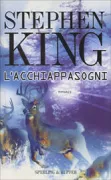 Copertina libro <b>L'acchiappasogni<br></b>(titolo originale o altro titolo: <i>Dreamcatcher</i>)