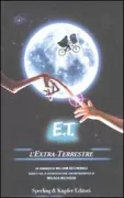 Copertina libro <b>E. T. l'extra-terrestre<br></b>(titolo originale o altro titolo: <i>E.T. the Extra-Terrestrial-Movie storybook</i>)