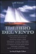 Copertina libro <b>Il libro del vento<br></b>(titolo originale o altro titolo: <i>Heavenʼs breath</i>)