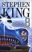 Copertina libro <b>Buick 8<br></b>(titolo originale o altro titolo: <i>From a Buick 8</i>)