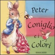 Copertina libro <b>Peter coniglio e i colori</b>