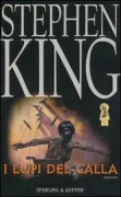 Copertina libro <b>I lupi del Calla<br></b>(titolo originale o altro titolo: <i>Wolves of the Calla</i>)