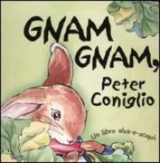 Copertina libro <b>Gnam gnam, Peter Coniglio<br></b>(titolo originale o altro titolo: <i>Munch munch, Peter Rabbit</i>)