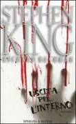 Copertina libro <b>Uscita per l'inferno<br></b>(titolo originale o altro titolo: <i>Road work</i>)