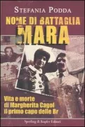 Copertina libro <b>Nome di battaglia Mara</b>