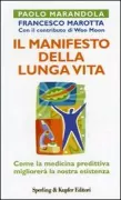 Copertina libro <b>Il manifesto della lunga vita</b>