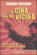 Copertina libro <b>La Cina non era vicina</b>