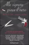 Copertina libro <b>Alle signore piace il nero</b>