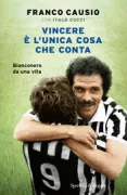 Copertina libro <b>Vincere è l'unica cosa che conta</b>