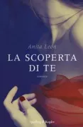 Copertina libro <b>La scoperta di te</b>