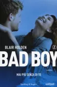 Copertina libro <b>Bad boy<br></b>(titolo originale o altro titolo: <i>The bad boy's heart</i>)