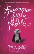 Copertina libro <b>Facciamo finta di niente<br></b>(titolo originale o altro titolo: <i>Let's pretend this never happened</i>)